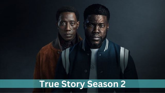 True Story Season2: Renewal Status and Other Updates - Your Daily Dose ...